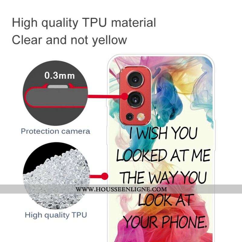 Coque OnePlus Nord 2 5G I Wish You Looked At Me