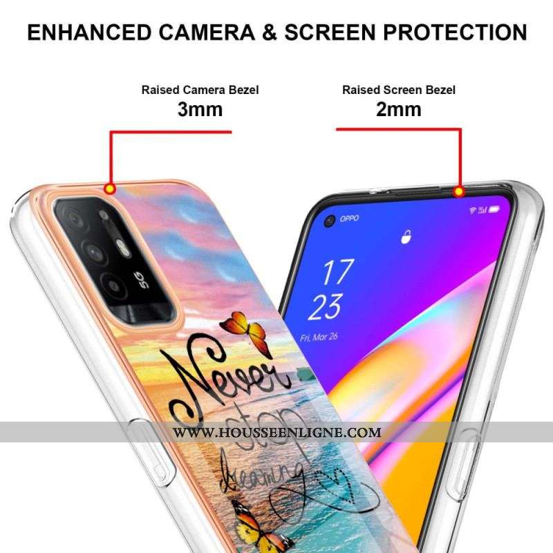 Coque Oppo A94 5G Never Stop Dreaming