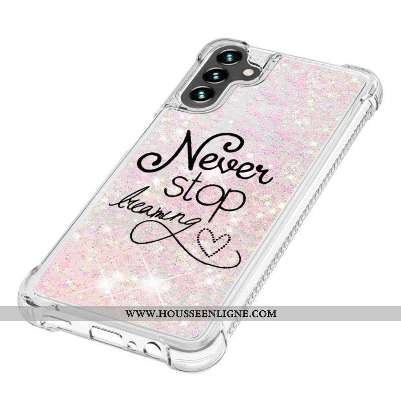 Coque Samsung Galaxy A13 5G / A04s Never Stop Dreaming Paillettes