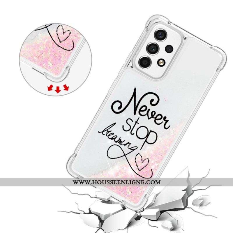 Coque Samsung Galaxy A53 5G Never Stop Dreaming Paillettes