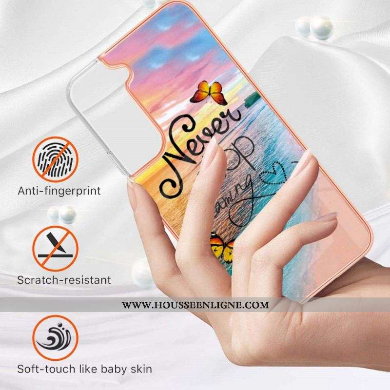 Coque Samsung Galaxy S22 Plus 5G Never Stop Dreaming Papillons