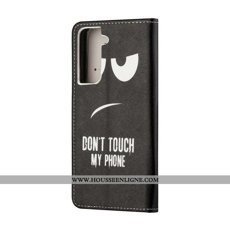 Housse Samsung Galaxy S21 FE Don't Touch My Phone