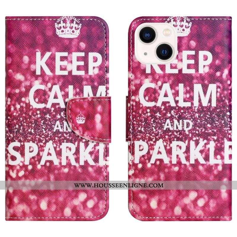 Housse iPhone 15 Plus Keep Calm and Sparkle