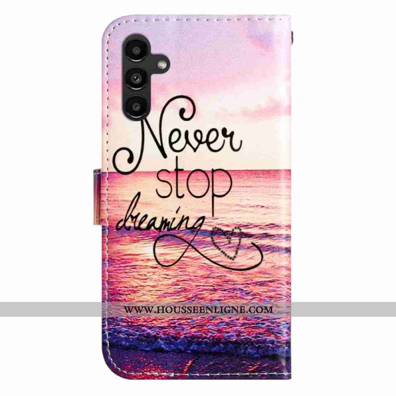 Housse Samsung Galaxy A17 4G / 5G Never Stop Dreaming