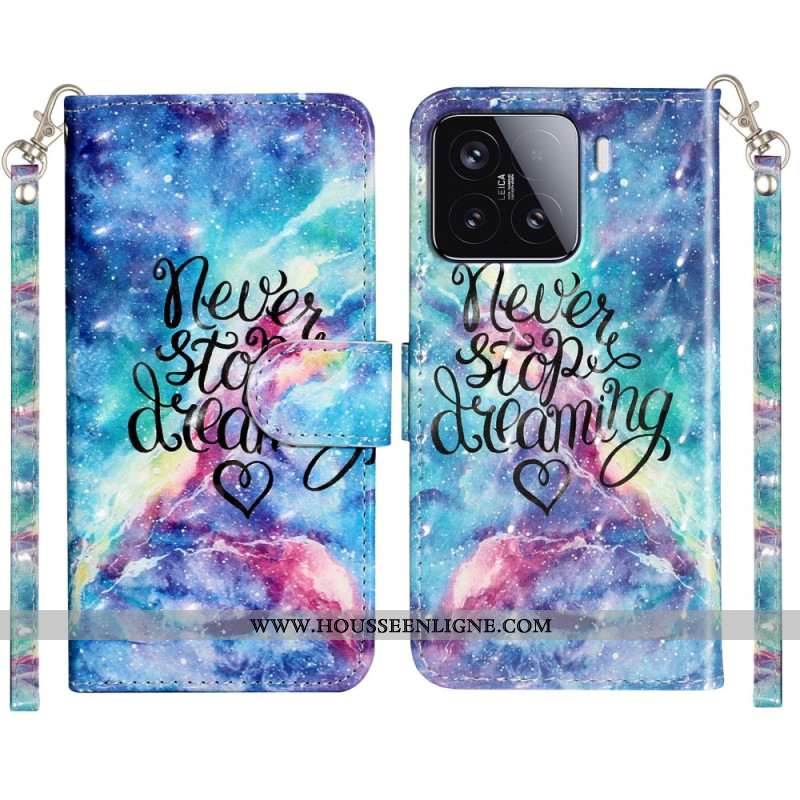 Housse Xiaomi 15T Pro Never Stop Dreaming à Lanière