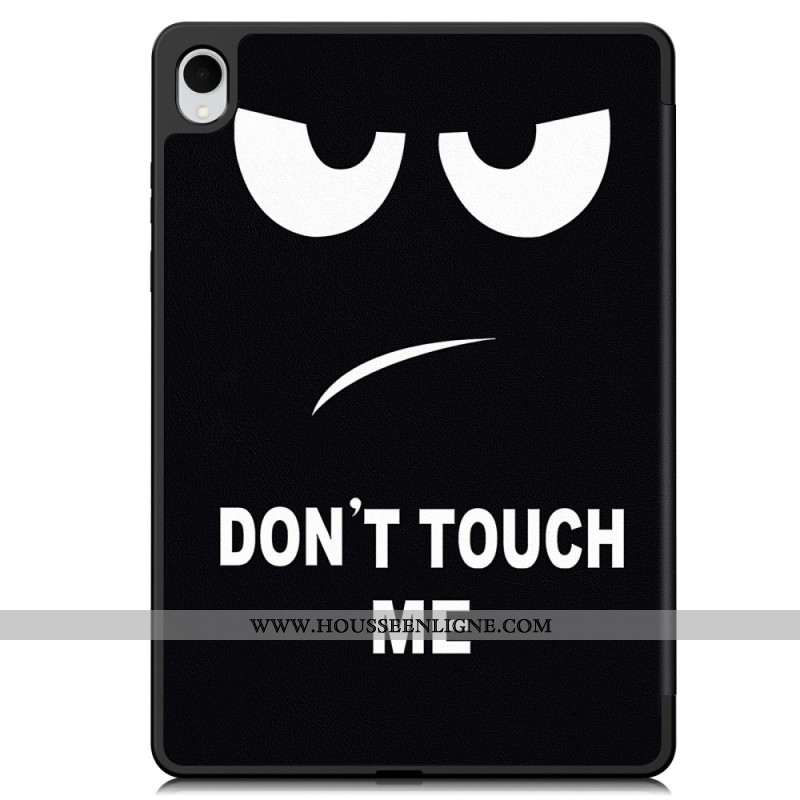 Smart Case Samsung Galaxy Tab S11 Porte-Stylet Don't Touch Me