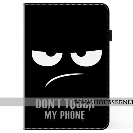Étui Xiaomi Pad 7 / 7 Pro Don't Touch My Phone