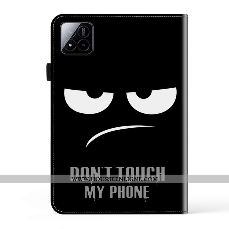 Étui Xiaomi Pad 7 / 7 Pro Don't Touch My Phone