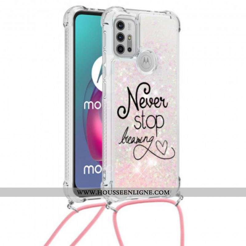 Coque Moto G30 / Moto G10 à Cordon Paillettes Never Stop