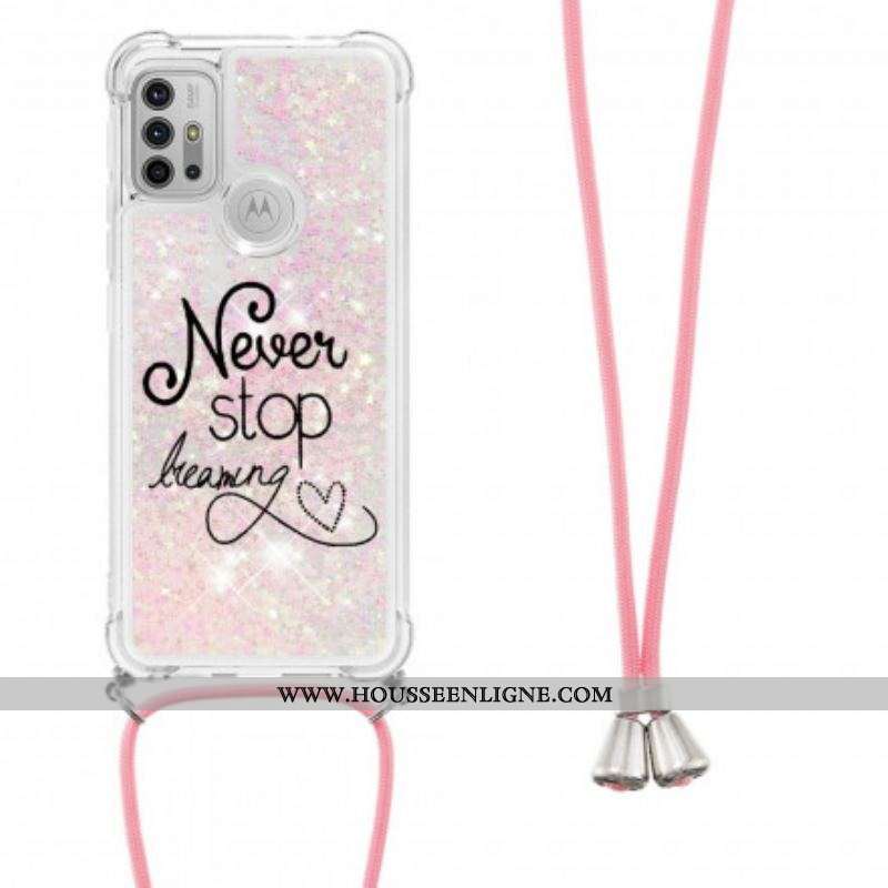 Coque Moto G30 / Moto G10 à Cordon Paillettes Never Stop
