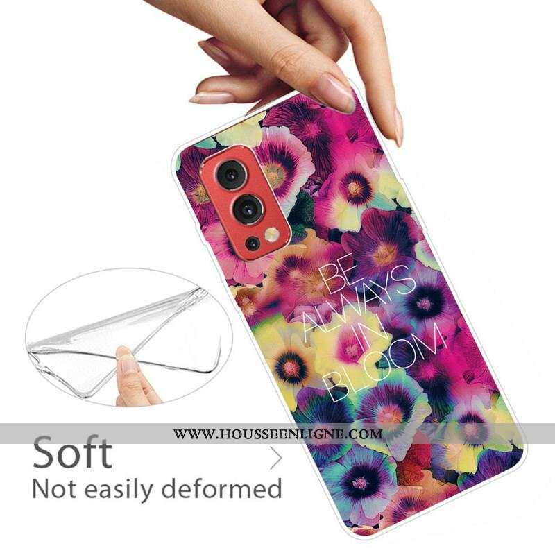 Coque OnePlus Nord 2 5G Be Always in Bloom