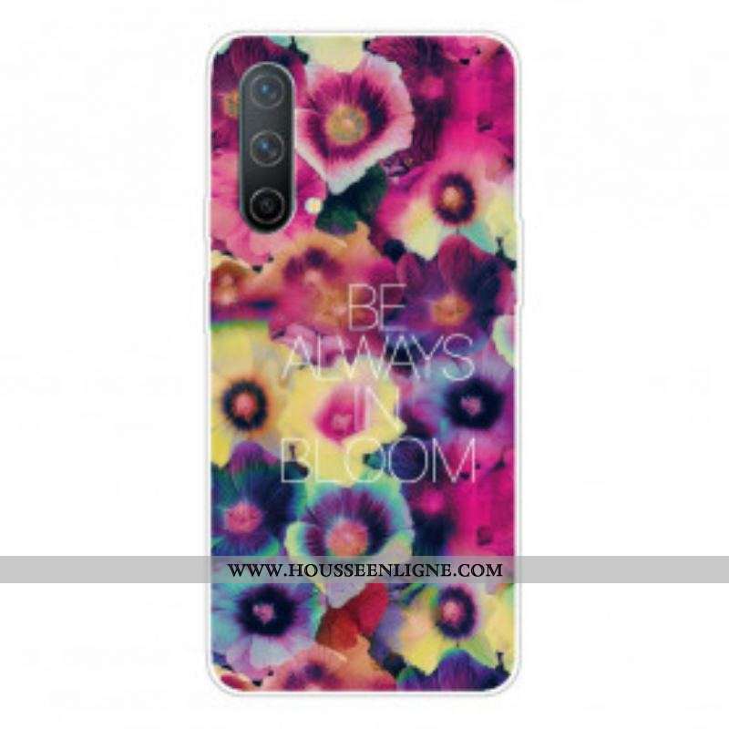 Coque OnePlus Nord CE 5G Be Always in Bloom