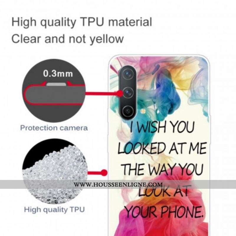 Coque OnePlus Nord CE 5G I Wish You Looked At Me
