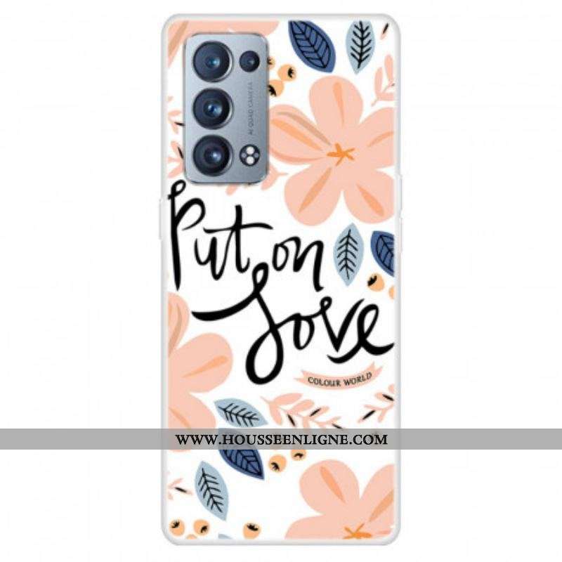 Coque Oppo Reno 6 Pro 5G Put On Love