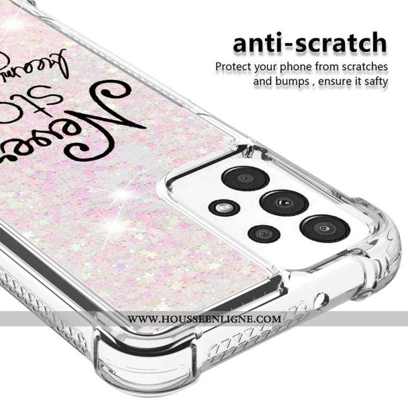 Coque Samsung Galaxy A13 Never Stop Dreaming Paillettes