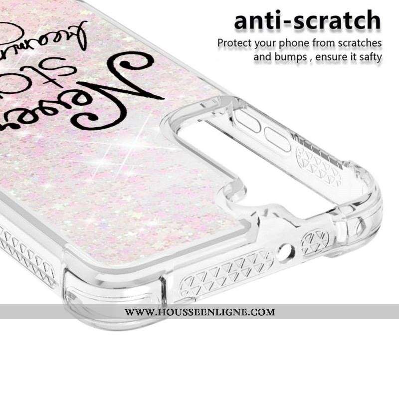 Coque Samsung Galaxy S22 5G Never Stop Dreaming Paillettes