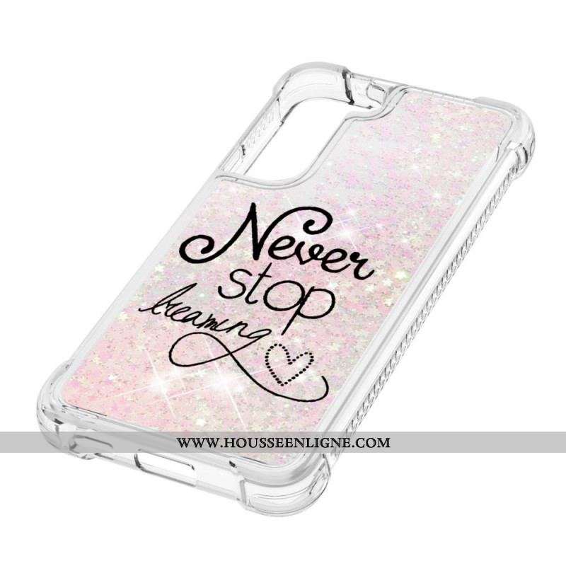 Coque Samsung Galaxy S22 5G Never Stop Dreaming Paillettes