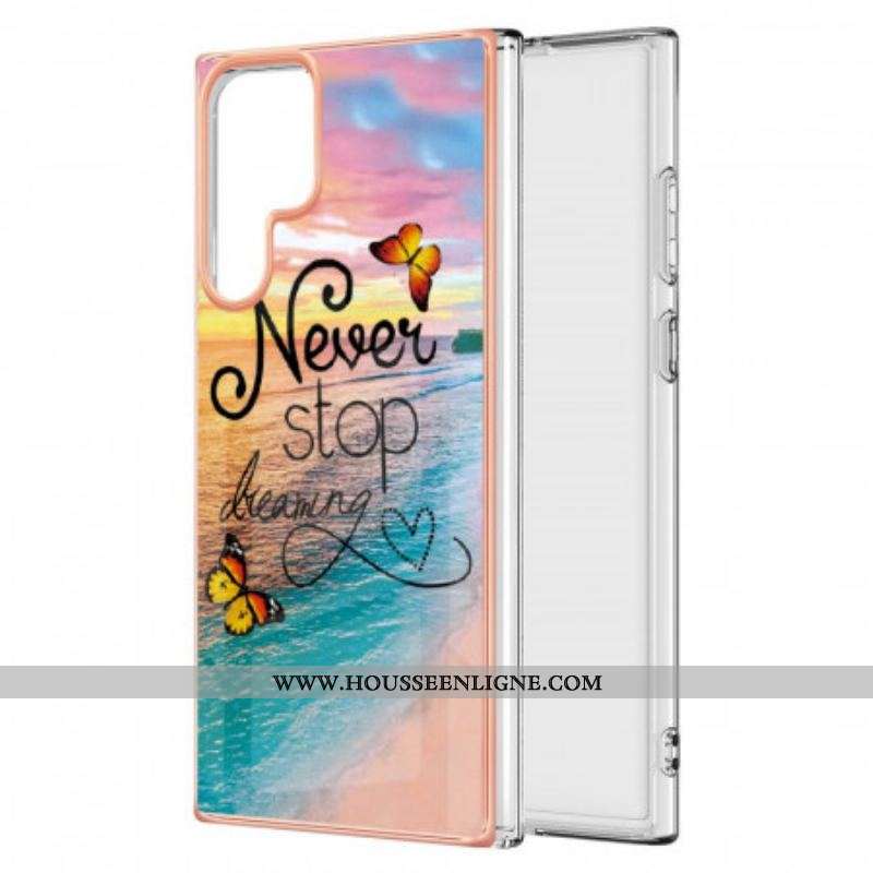 Coque Samsung Galaxy S22 Ultra 5G Never Stop Dreaming Papillons
