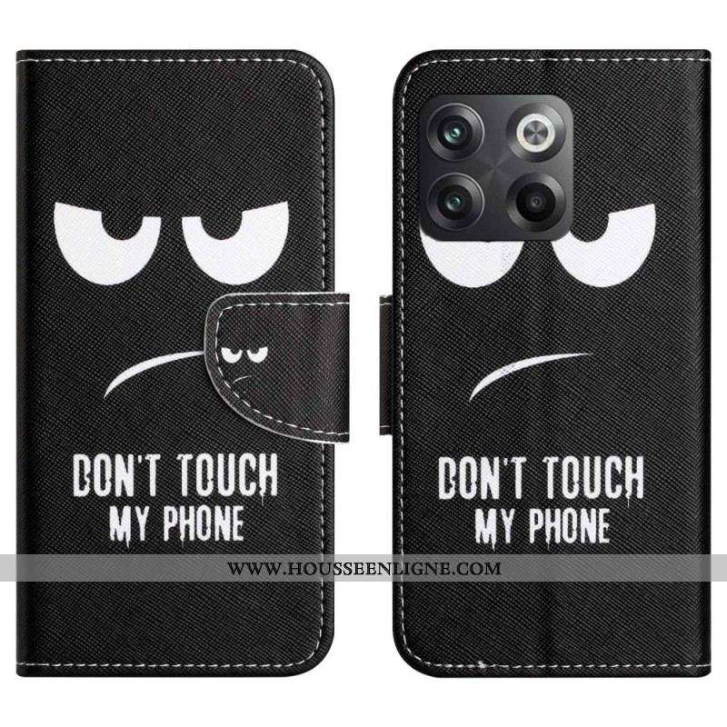 Housse OnePlus 10T 5G Don't Touch my Phone