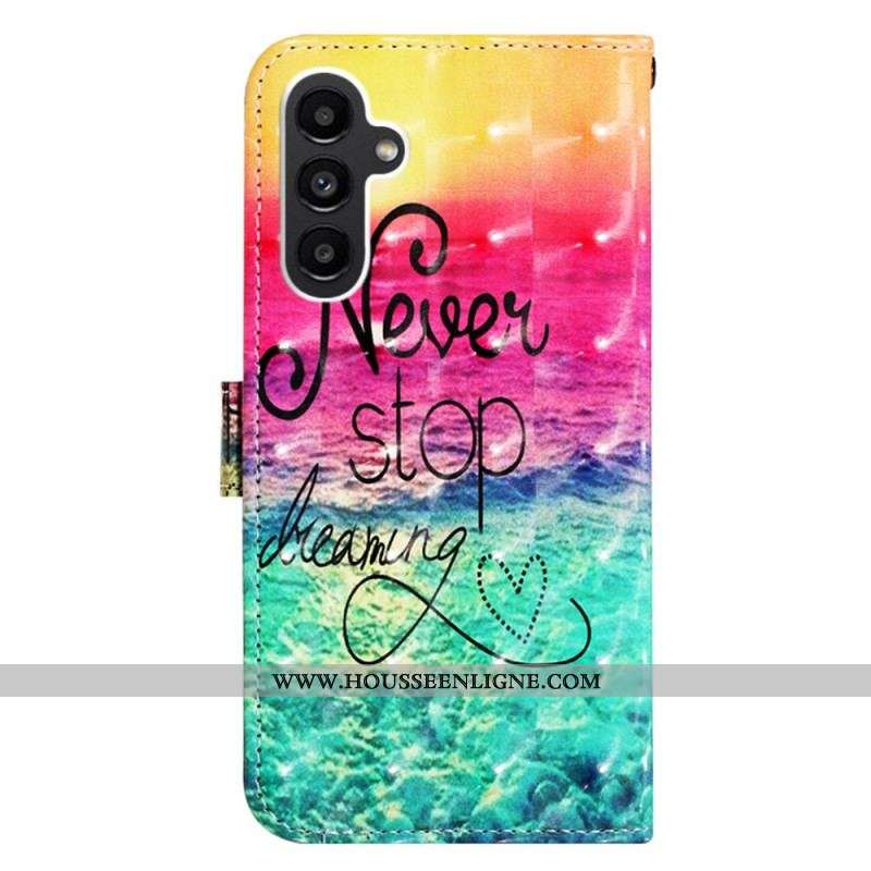 Housse Samsung Galaxy A14 5G / A14 Never stop Dreaming à Lanière
