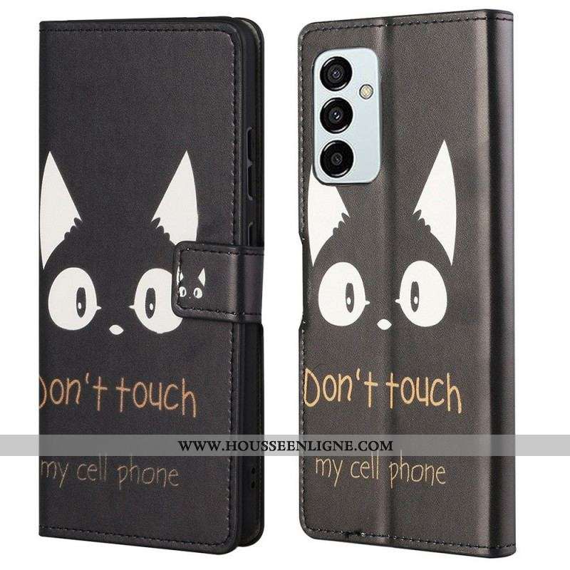 Housse Samsung Galaxy M23 5G Don't Touch my Cell Phone