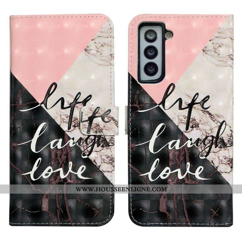 Housse Samsung Galaxy S21 FE Life Laugh Love