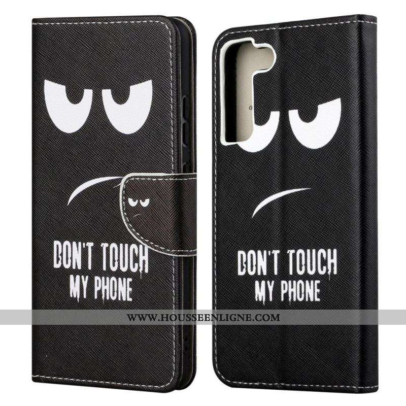 Housse Samsung Galaxy S22 Ultra 5G Don't Touch My Phone