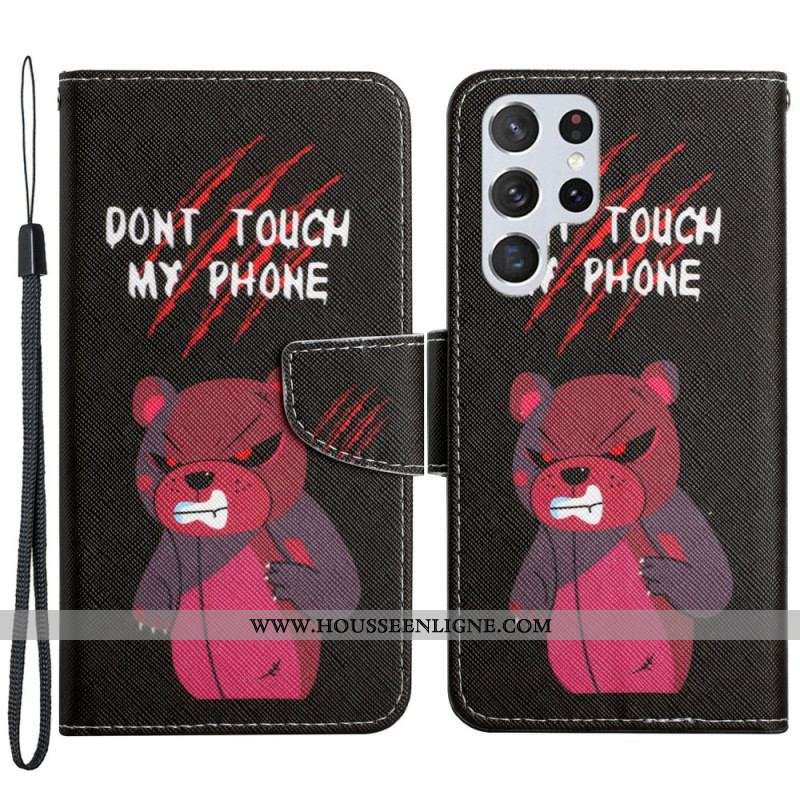 Housse Samsung Galaxy S22 Ultra 5G Ours Don't Touch my Phone