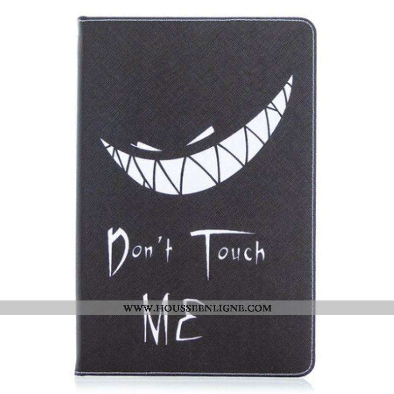 Housse Samsung Galaxy Tab S8 / Tab S7 Don't Touch Me