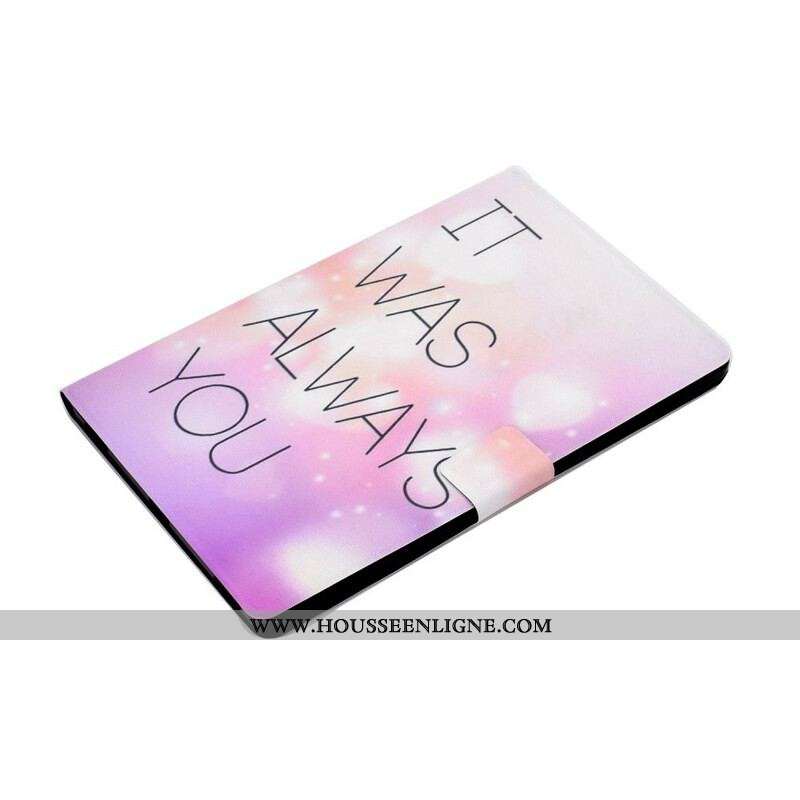 Housse Samsung Galaxy Tab S8 / Tab S7 It Was Always You