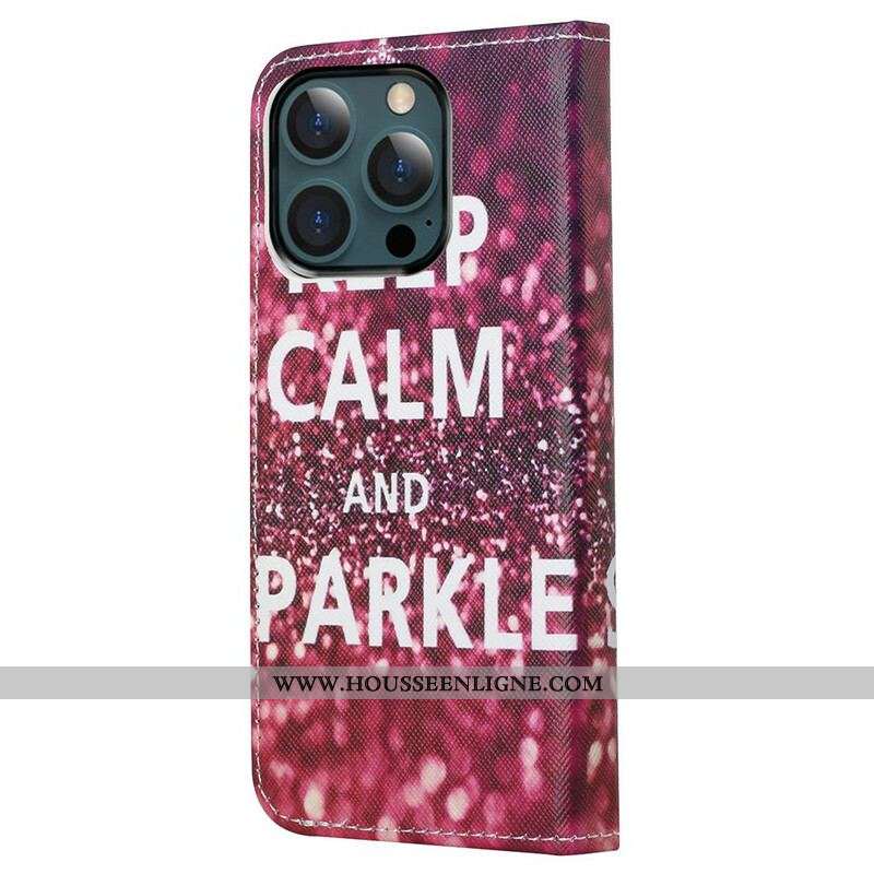 Housse iPhone 13 Pro Max Keep Calm and Sparkle