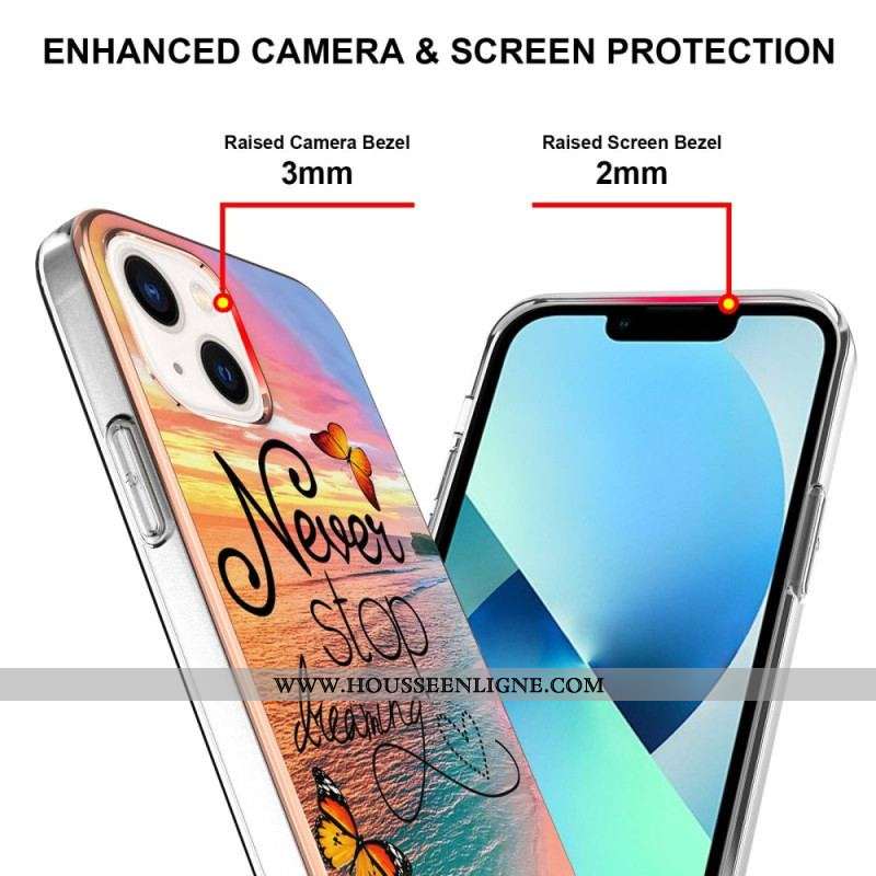 Coque iPhone 15 Never Stop Dreaming