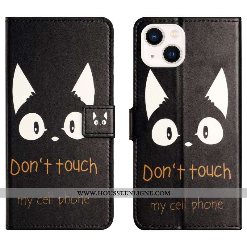 Housse iPhone 15 Don't Touch my Cell Phone