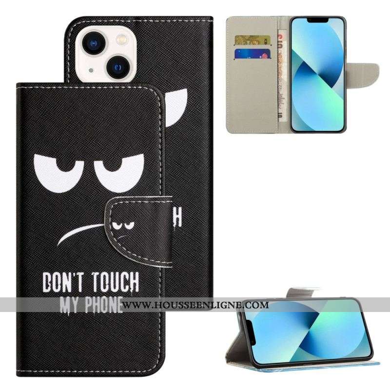 Housse iPhone 15 Don't Touch my Phone